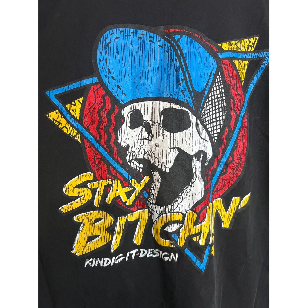 Kindig-It Design Stay Bitchin Skull Graphic T-Shirt Black Mens Large